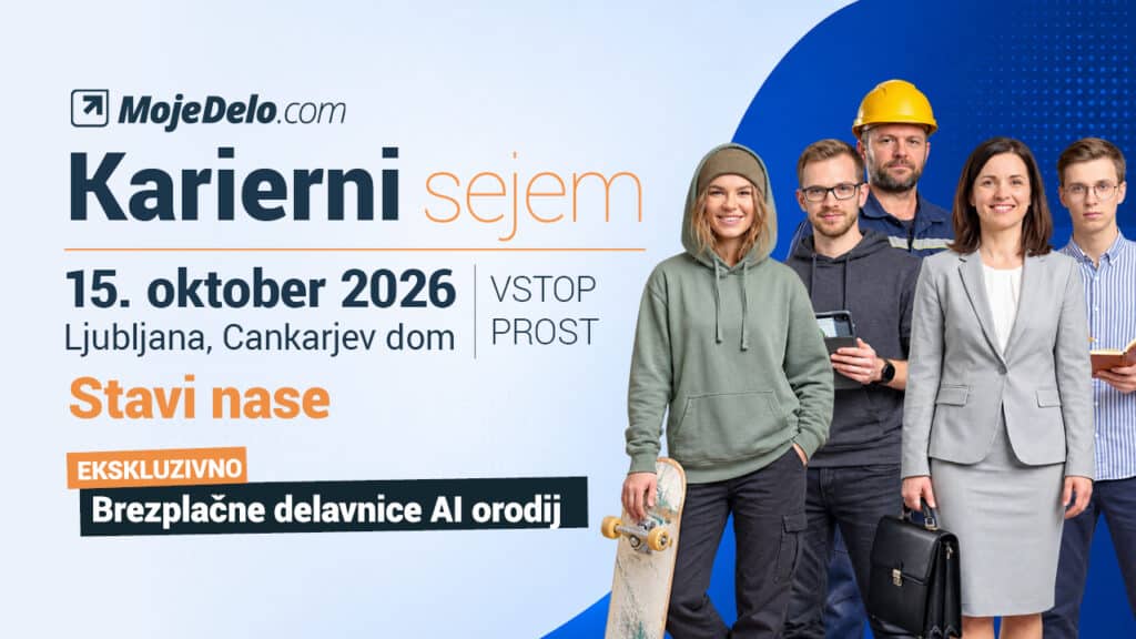 Karierni sejem MojeDelo.com Ljubljana 2026 – STAVI NASE