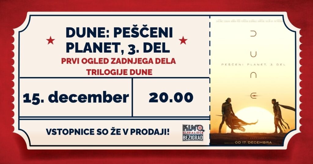Prvi ogled zadnjega dela Dune: DUNE: PEŠČENI PLANET, 3. DEL