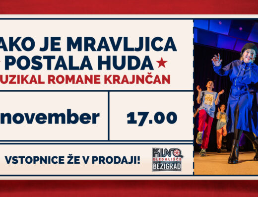 Muzikal Romane Krajnčan: KAKO JE MRAVLJICA POSTALA HUDA