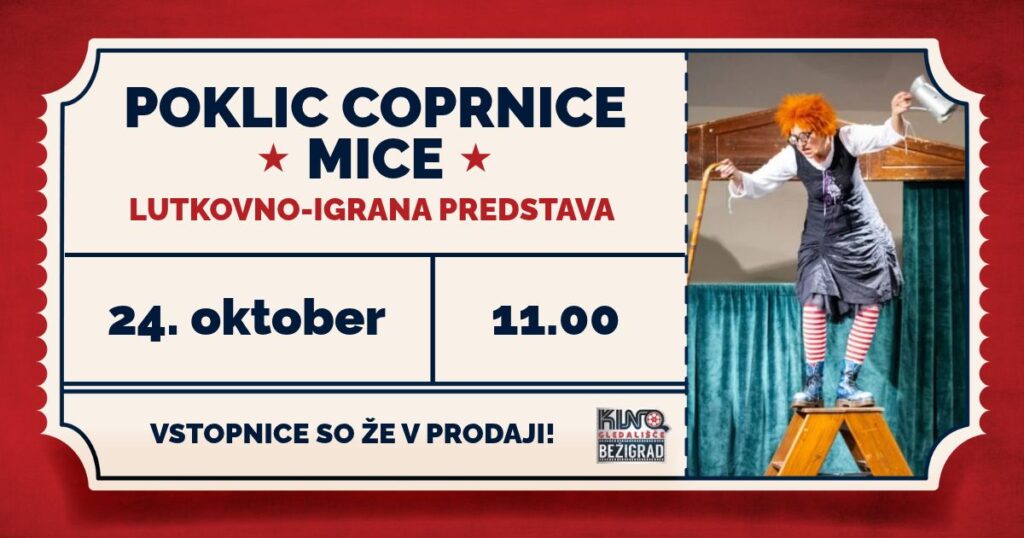 Lutkovno-igrana predstava: POKLIC COPRNICE MICE