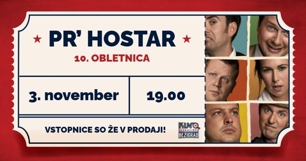 Deseta obletnica: PR’ HOSTAR